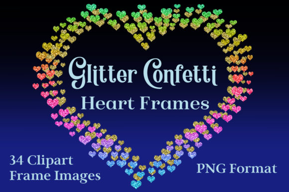 Download Glitter Confetti Heart Frames - Frame Collection