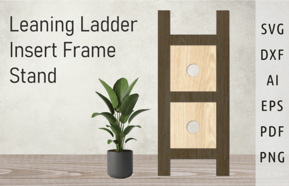 Download Leaning Ladder Insert Frame Stand Svg - Frame Collection